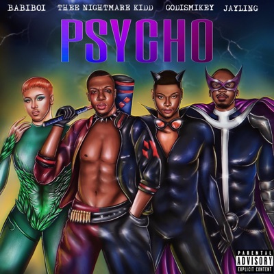 PSYCHO (feat. JayLing, GodIsMikey & BabiBoi) - Single