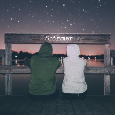 Shimmer - Single