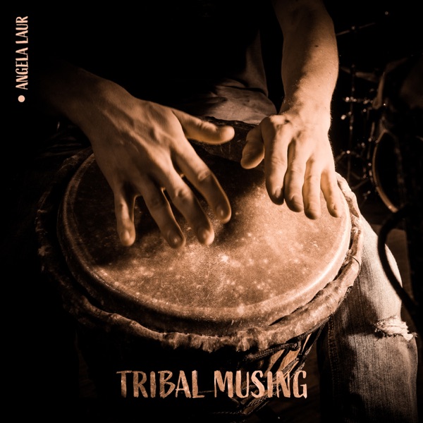 Tribal Musing