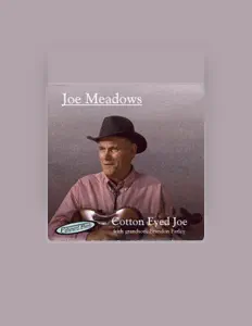 Dengarkan Joe Meadows, tonton video musik, baca bio, lihat tanggal tur & lainnya!