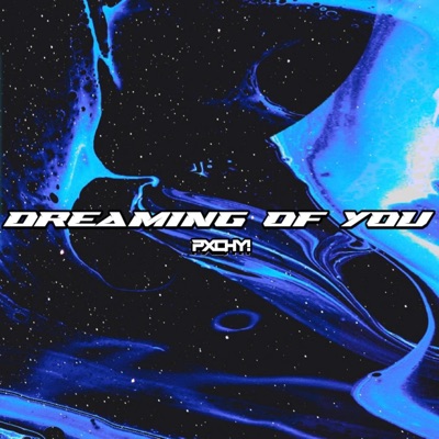Dreaming of You - Single