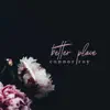 Connor Roy - Better Place