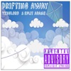 Drifting Away (feat. Split Adams & Still M.A.D) - Single