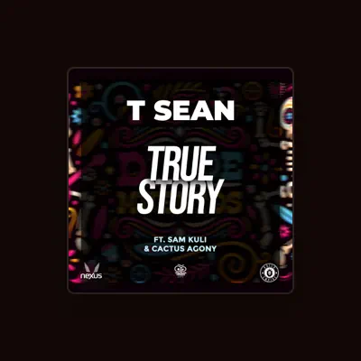 Listen to T Sean, watch music videos, read bio, see tour dates & more!