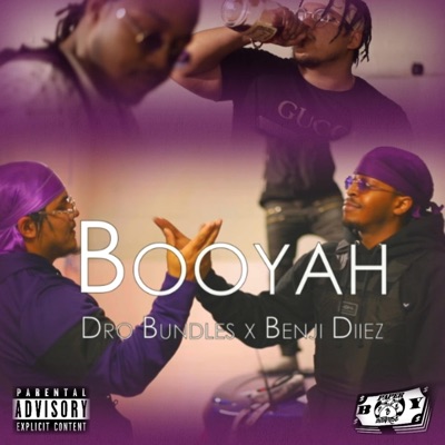 Booyah (feat. Benji Diiez) - Single