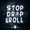 Stop Drop & Roll - Single