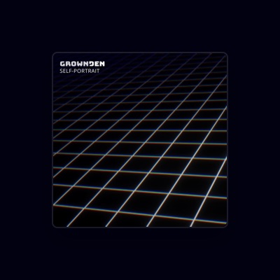 Listen to Grownden, watch music videos, read bio, see tour dates & more!