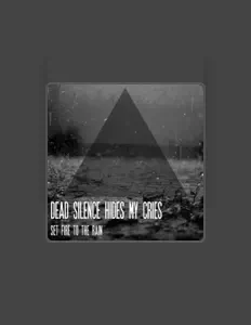 Listen to Dead Silence Hides My Cries, watch music videos, read bio, see tour dates & more!