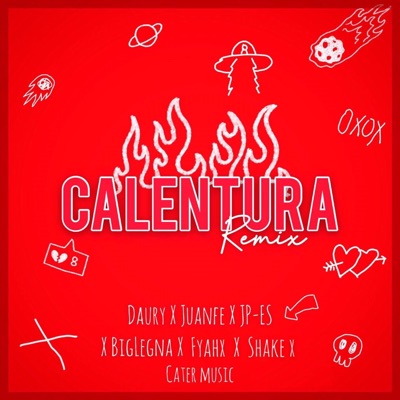 Calentura Remix (feat. Big Legna, Juanfe, JP-ES, Shake X & Fyahx) [Remix] - Single