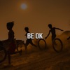 Be OK - Single