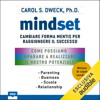 Mindset: Cambiare forma mentis per raggiungere il successo - Carol S. Dweck PhD