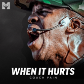 When It Hurts (Motivational Speech) song art