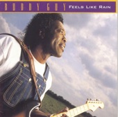 Feels Like Rain by Buddy Guy