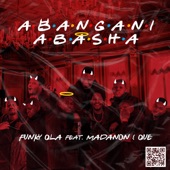 Abangani Abasha (feat. Madanon & Que) [Main Mix] artwork