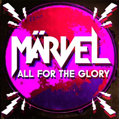 All for the Glory - Single - Marvel