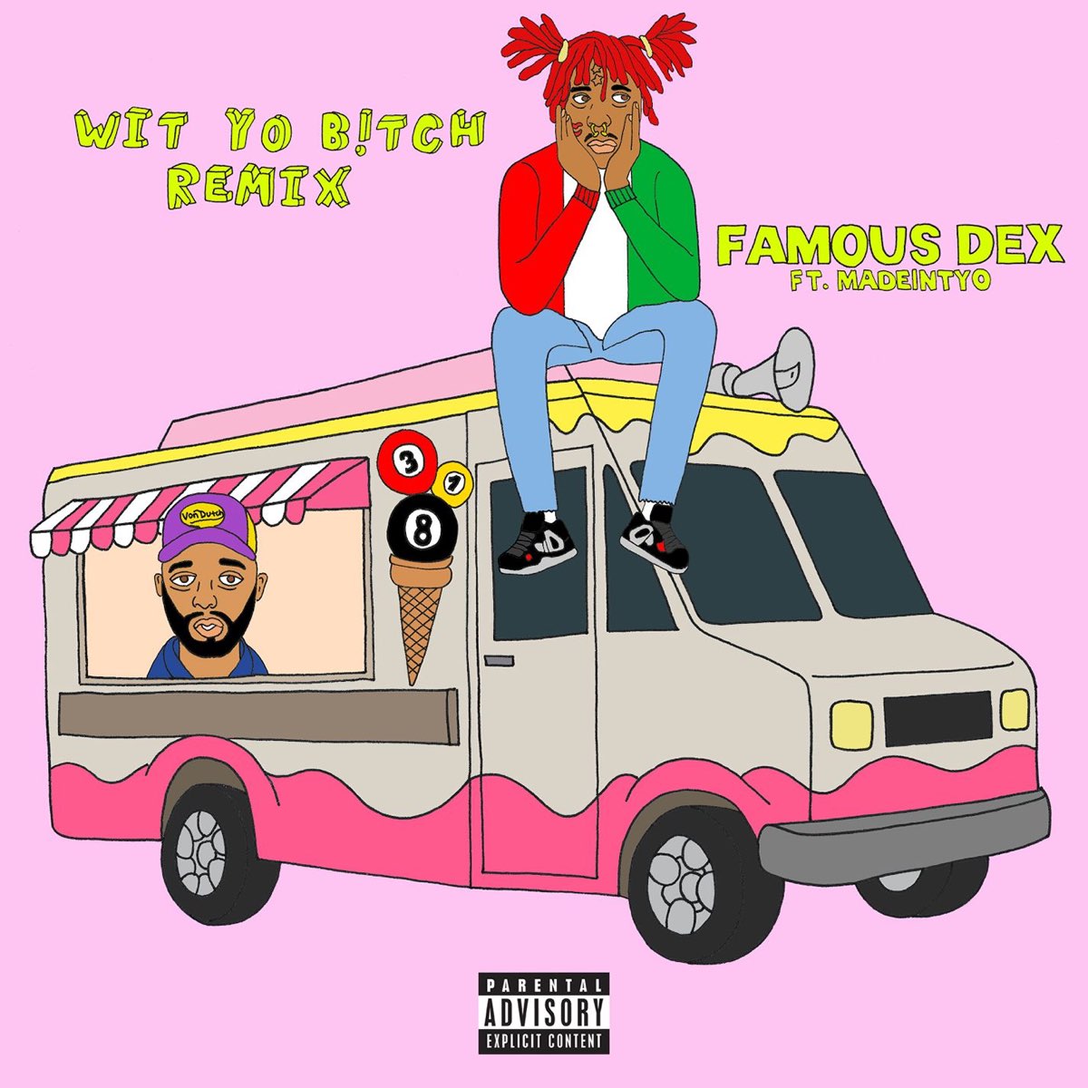 Wit Yo Bitch (feat. MadeinTYO) [Remix] - Single” álbum de Famous Dex en  Apple Music