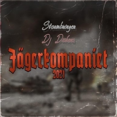 Jägerkompaniet 2021 (feat. Dj Dickens) - Single