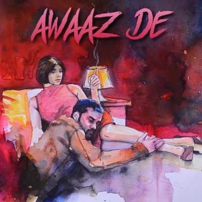 Awaaz De - Single