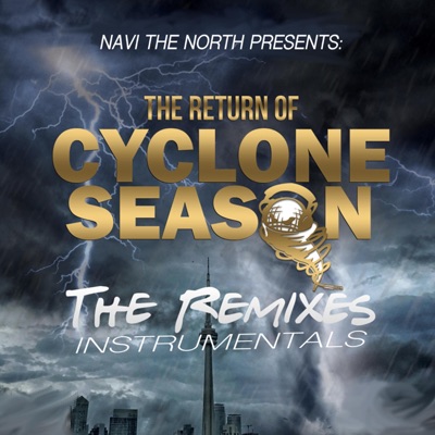 The Return of Cyclone Season (The Remixes Instrumentals) - EP