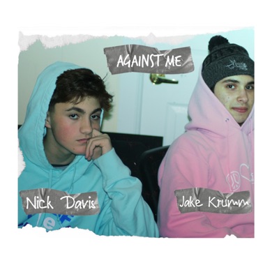Against Me (feat. Nick Davis) - Single