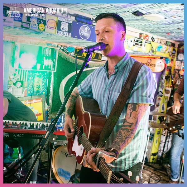 Jam In the Van - American Aquarium (Live at Nashville, TN, 2019) - Single