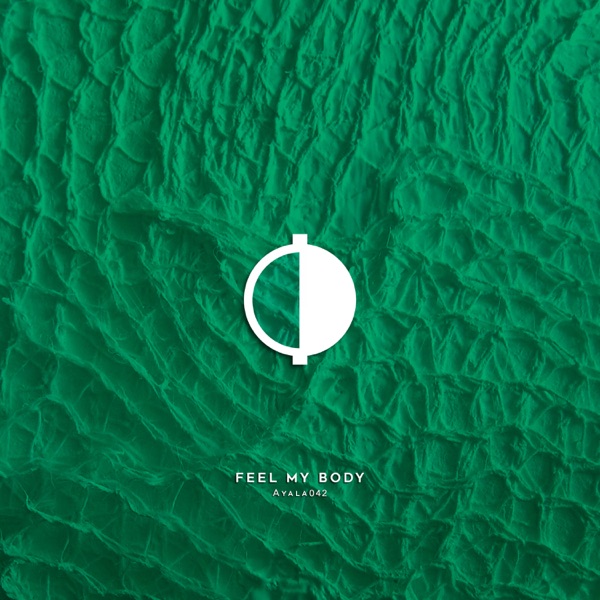 Feel My Body - Single