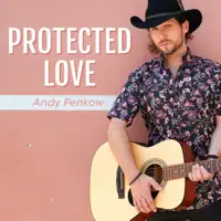 Protected Love — Andy Penkow