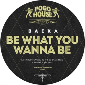 Be What You Wanna Be - Single