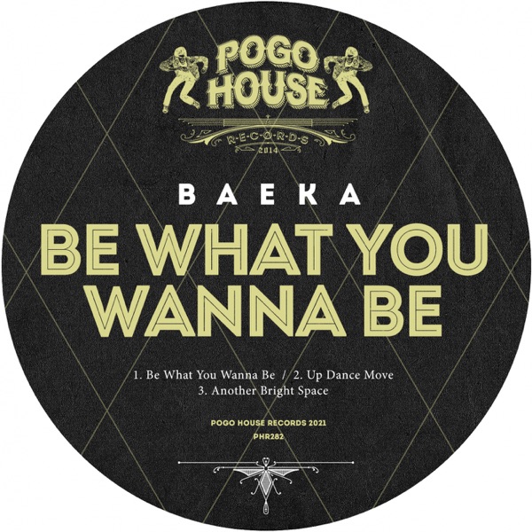 Be What You Wanna Be - Single