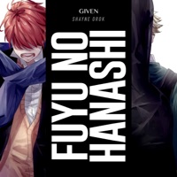 Fuyu No Hanashi (Given) - Single - Shayne Orok