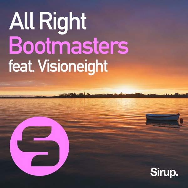 All Right (feat. Visioneight) [Remixes]