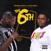 The 6th (feat. Big Mike) - Single