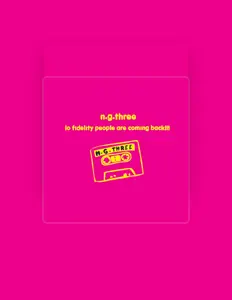 N.G.THREEを聴いたり、ミュージックビデオを鑑賞したり、経歴やツアー日程などを確認したりしましょう！