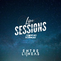 Malenamorado (TD Más Live Sessions) [feat. Feredico Miranda] - Single - Entrelineas