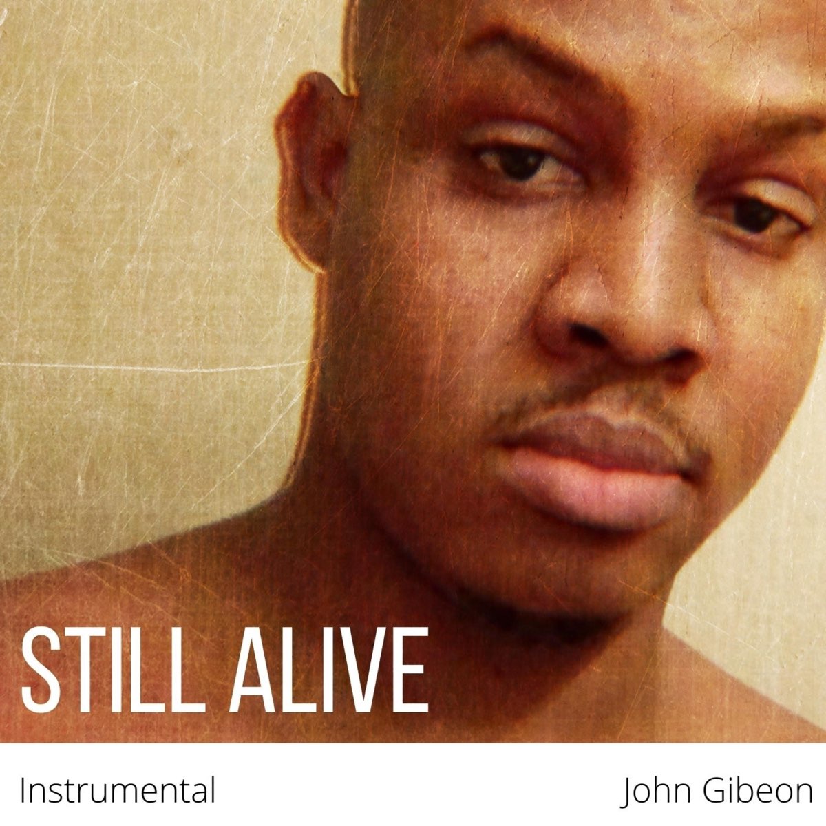 Still Alive (Instrumental) - Single by John Gibeon on Apple Music