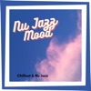 Chillout & Nu Jazz
