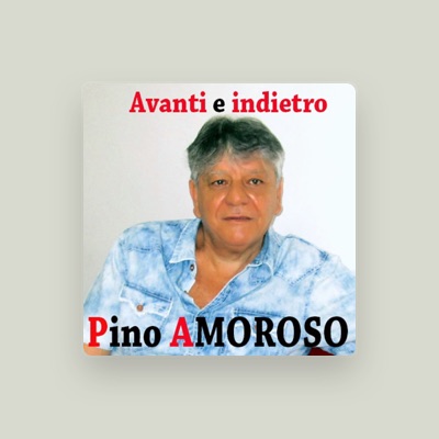Listen to Pino Amoroso, watch music videos, read bio, see tour dates & more!