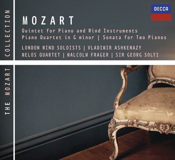Mozart: Piano & Wind Quintet - Piano Quartet No. 1 - Sonata for Two Pianos