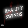 Reality Swings - Single