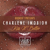 Kiss It Better (feat. Charlene Imobioh) - EP artwork