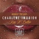 Kiss It Better feat Charlene Imobioh EP