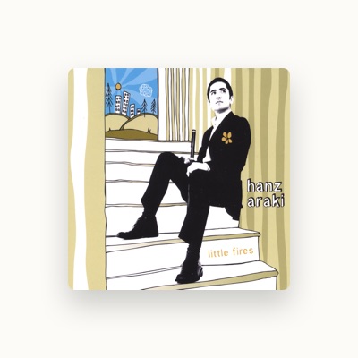 Listen to Hanz Araki, watch music videos, read bio, see tour dates & more!