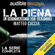 Matteo Caccia & Mauro Pescio - La piena: Il meccanico dei narcos