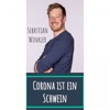 Corona ist ein Schwein - Single