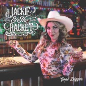 Jackie & The Racket - Honky Tonk Tears