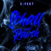 Schall und Rauch - Single