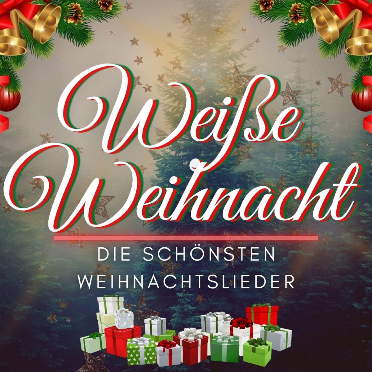 ‎Weiße Weihnacht Die schönsten Weihnachtslieder Album by Various Artists Apple Music