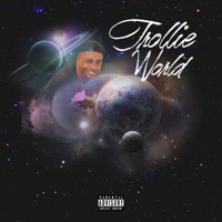 TrollieWorld - Single - Cedd BO$$