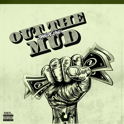 Out the Mud - Single
