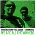 We Are All the Winners - Single album cover